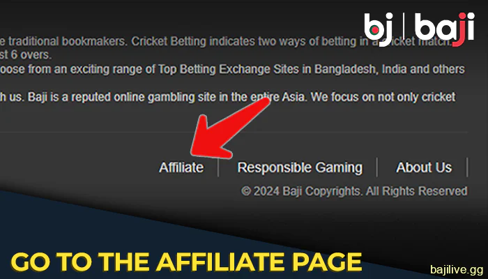 Go to the affiliate page from the footer of the main page of the Baji website